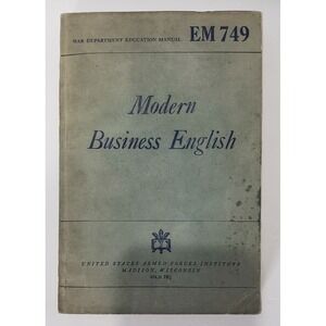 Armed Forces Modern Business English Education Manual EM 749 War Dept‎ 1944
